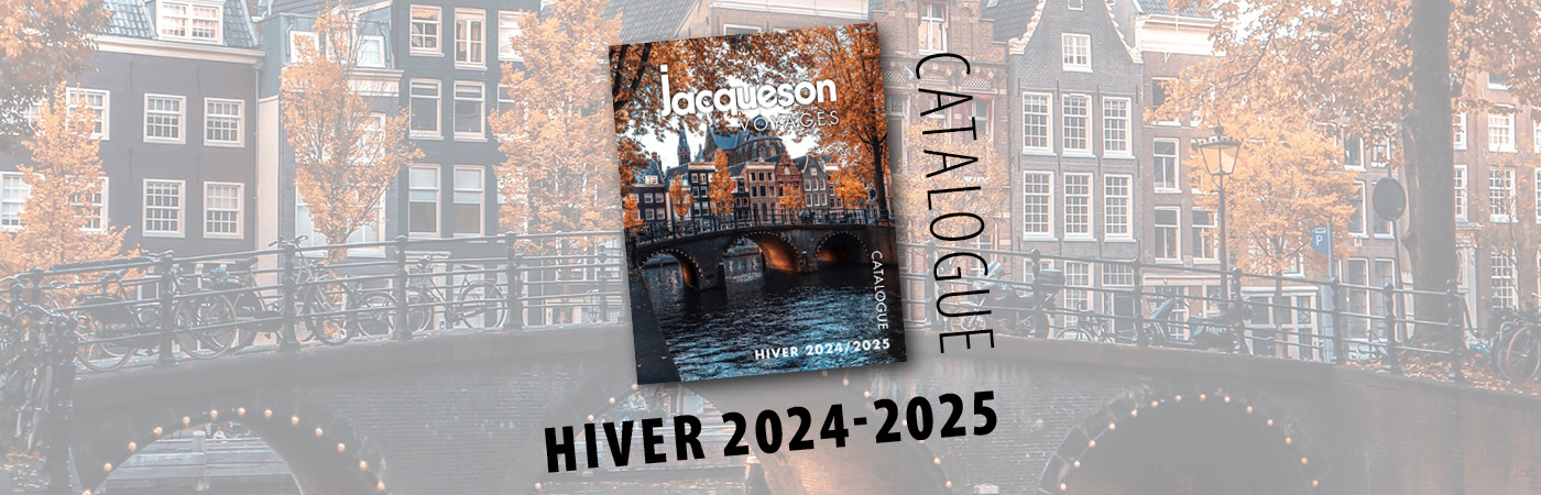 Nouveau catalogue Jacqueson Voyage hiver 2024-2025