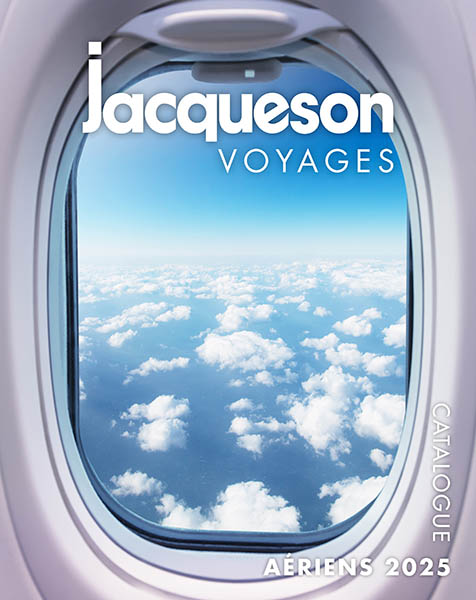 Catalogue Aériens 2025 Jacqueson Voyages